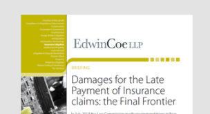 Damages for the late payment of insurance claims: the final frontier