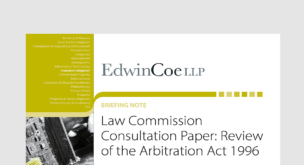 Law Commission Consultation Paper: Review of the Arbitration Act 1996